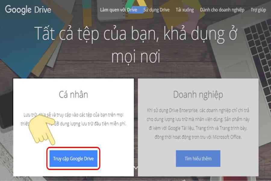 Hướng dẫn sử dụng Google Drive để lưu trữ dữ liệu hiệu quả