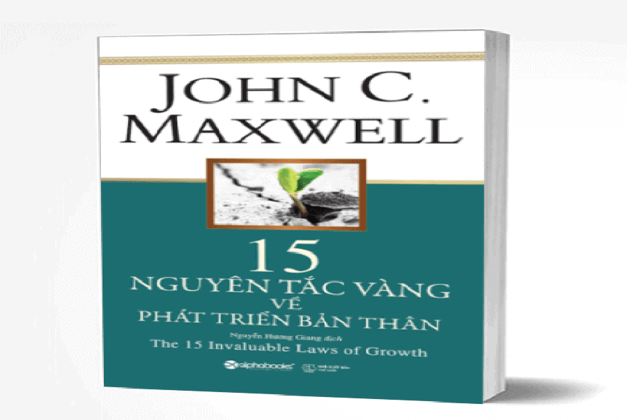 15 nguyên tắc vàng về phát triển bản thân – John C. Maxwell – ECCthai