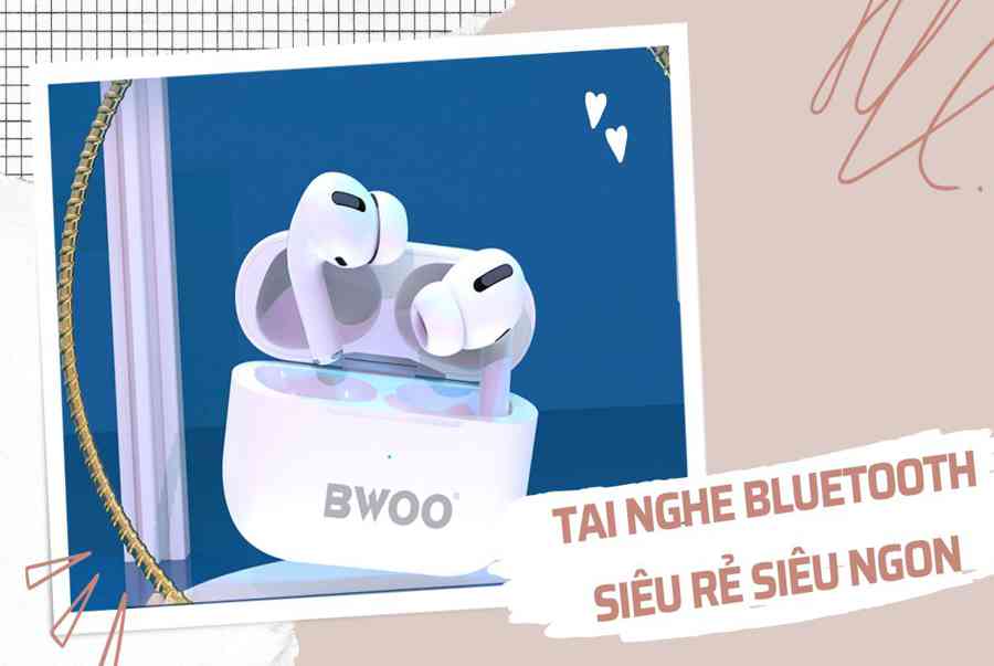 Tai Nghe Bluetooth Chính Hãng Giá Gốc Cực Rẻ – Bảo Hành 18 Tháng