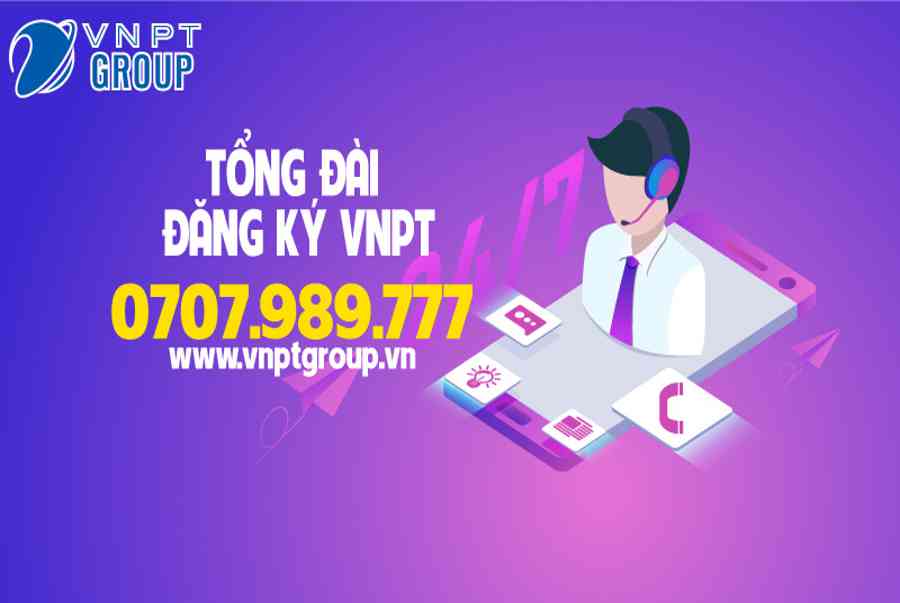 Tổng đài VNPT Hà Nội, CSKH đăng ký, báo hỏng dịch vụ