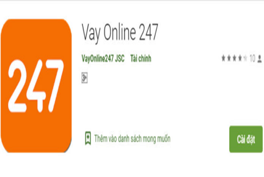 App Vay 247 – Hướng Dẫn Vay 10 Triệu Nhanh Chóng