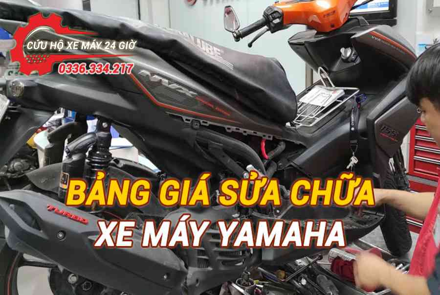 Bảng giá dịch vụ sửa chữa xe máy Yamaha lưu động | Cứu hộ 24/24