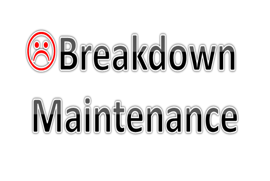 Bảo dưỡng sửa chữa (Breakdown Maintenance) là gì?