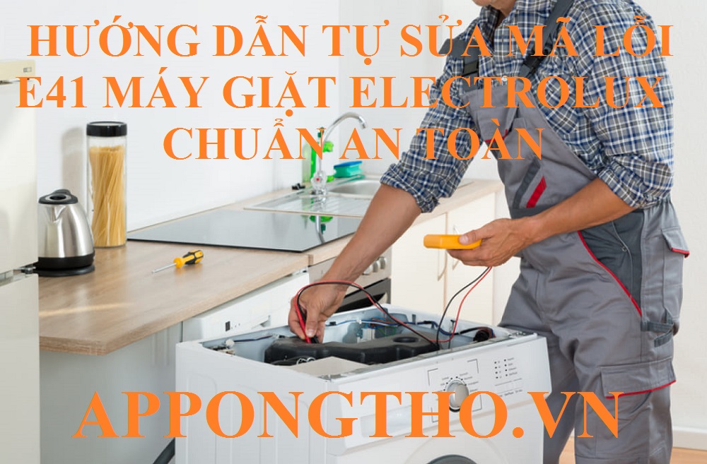 Hướng dẫn xử lý máy giặt Electrolux lỗi E-41