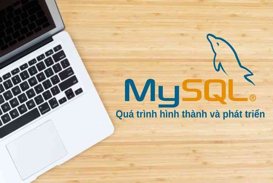 MySQL Là Gì? Ưu Điểm Của Hệ Quản Trị Cơ Sở Dữ Liệu MySQL