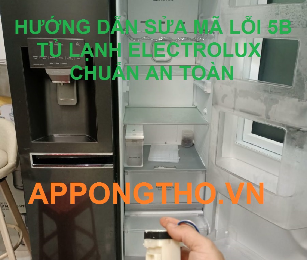 Thời gian khắc phục lỗi 5B trên tủ lạnh Electrolux bao lâu?